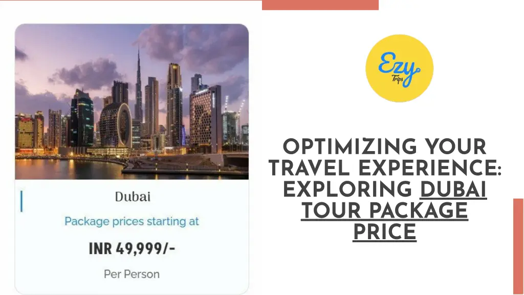 optimizing your travel experience exploring dubai