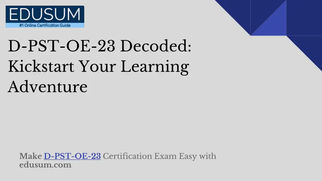 d pst oe 23 decoded kickstart your learning