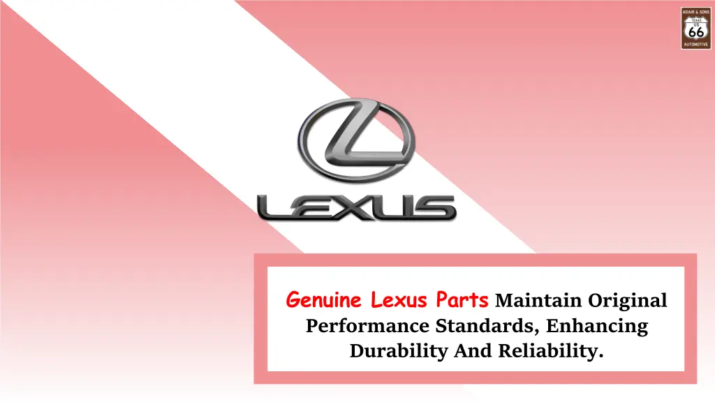 genuine lexus parts maintain original performance