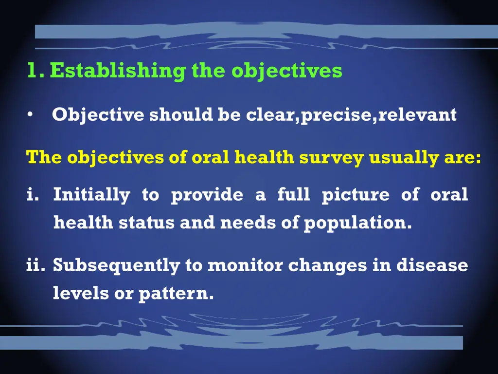 1 establishing the objectives