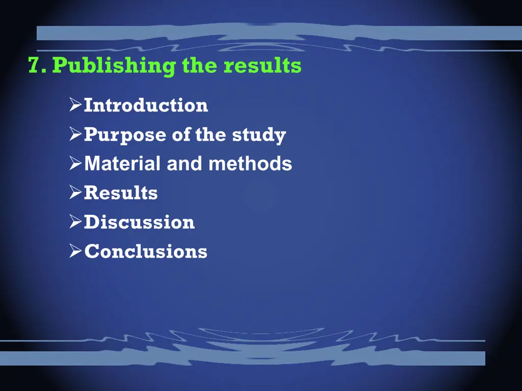 7 publishing the results