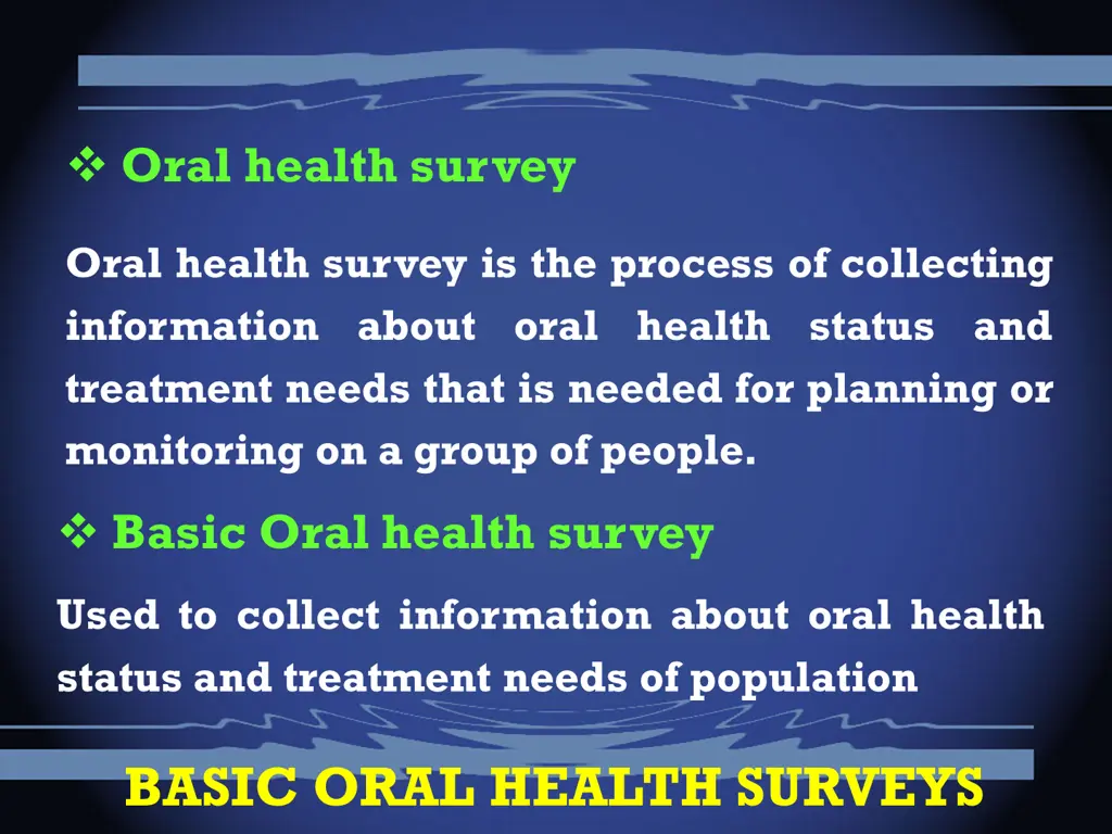 oral health survey