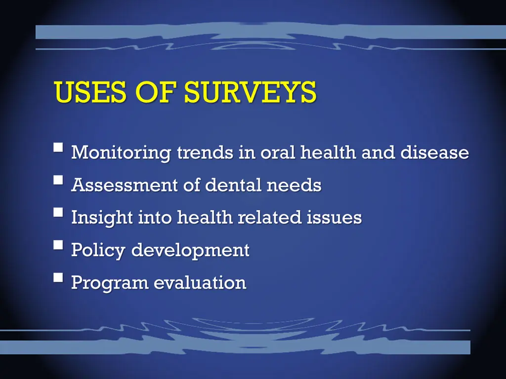 uses of surveys