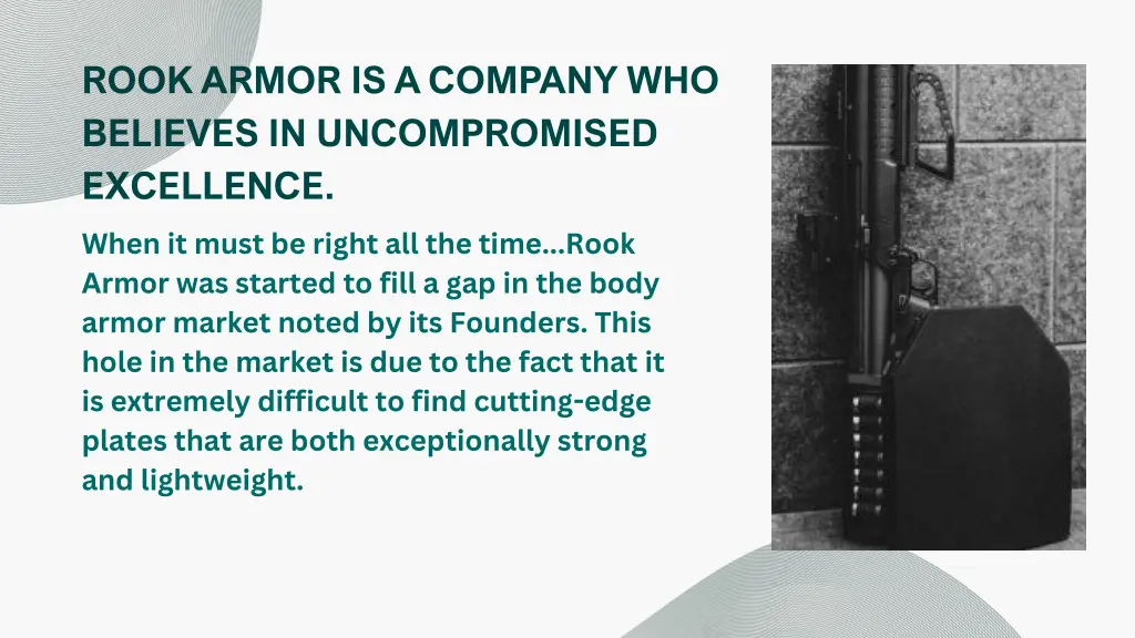 rook armor is a company who believes