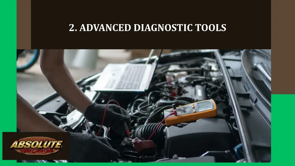 2 advanced diagnostic tools