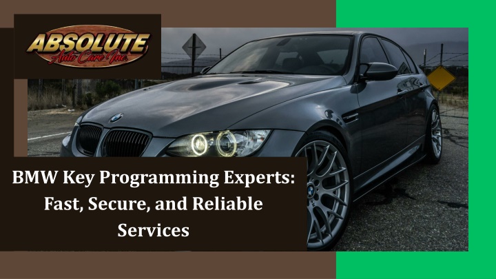 bmw key programming experts fast secure