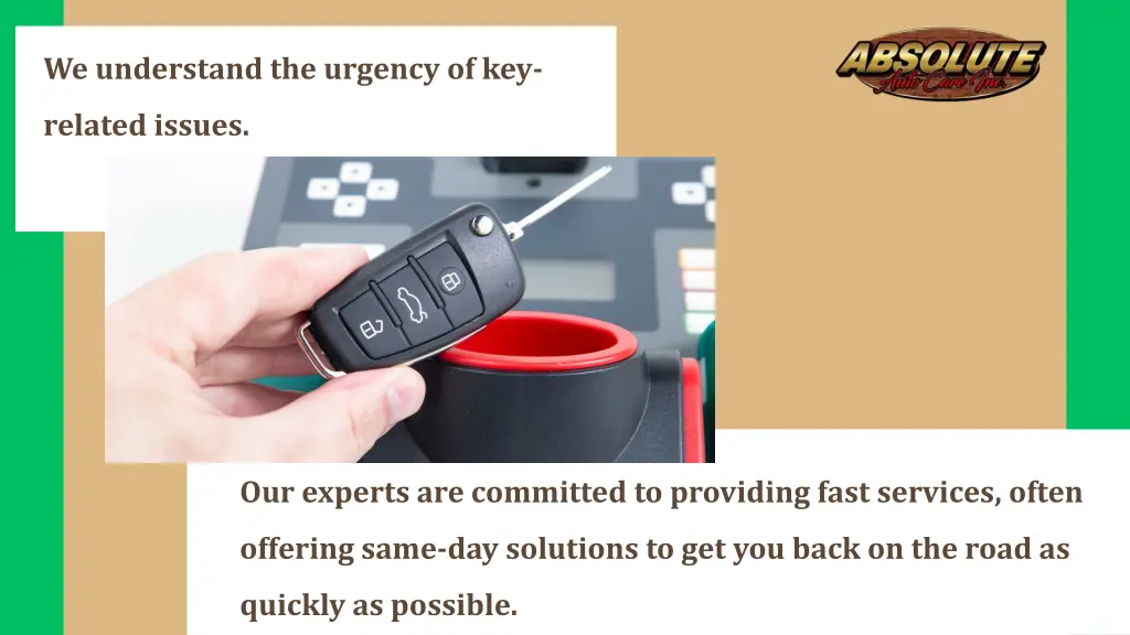 we understand the urgency of key