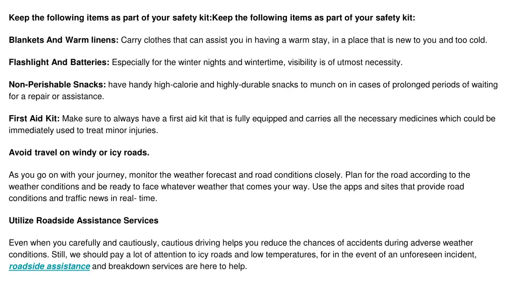 keep the following items as part of your safety