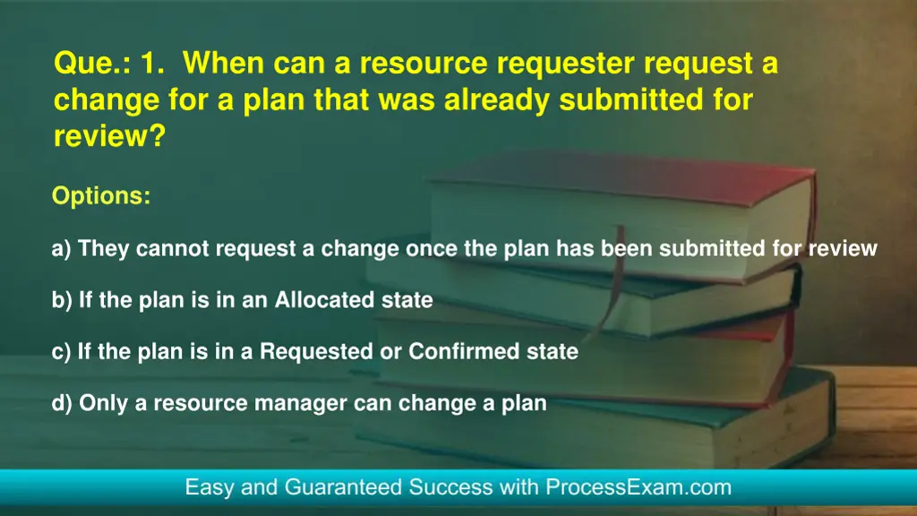 que 1 when can a resource requester request