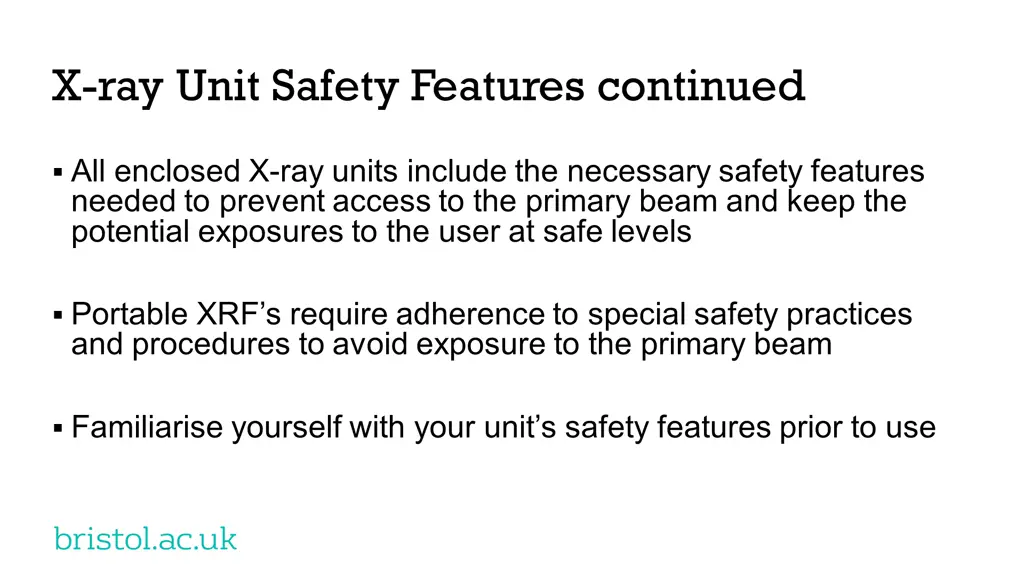 x ray unit safety features continued
