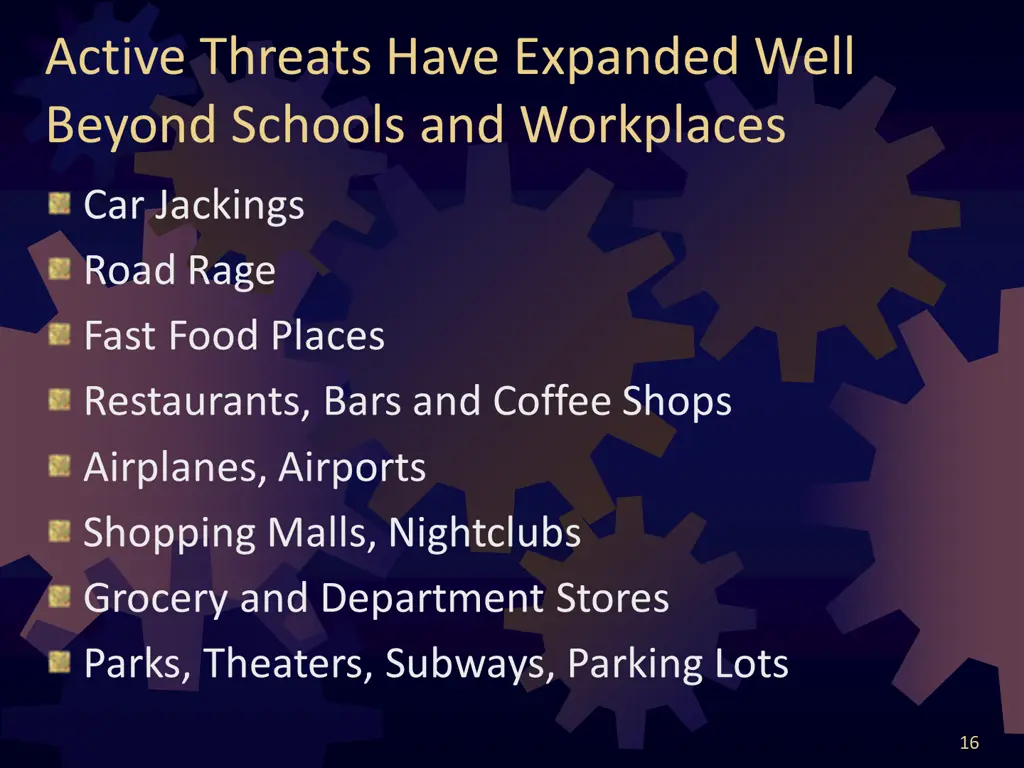 active threats have expanded well beyond schools