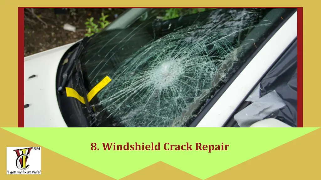 8 windshield crack repair