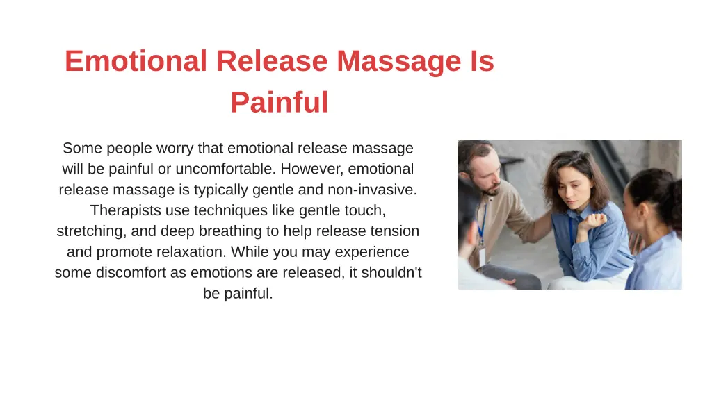 emotional release massage is painful