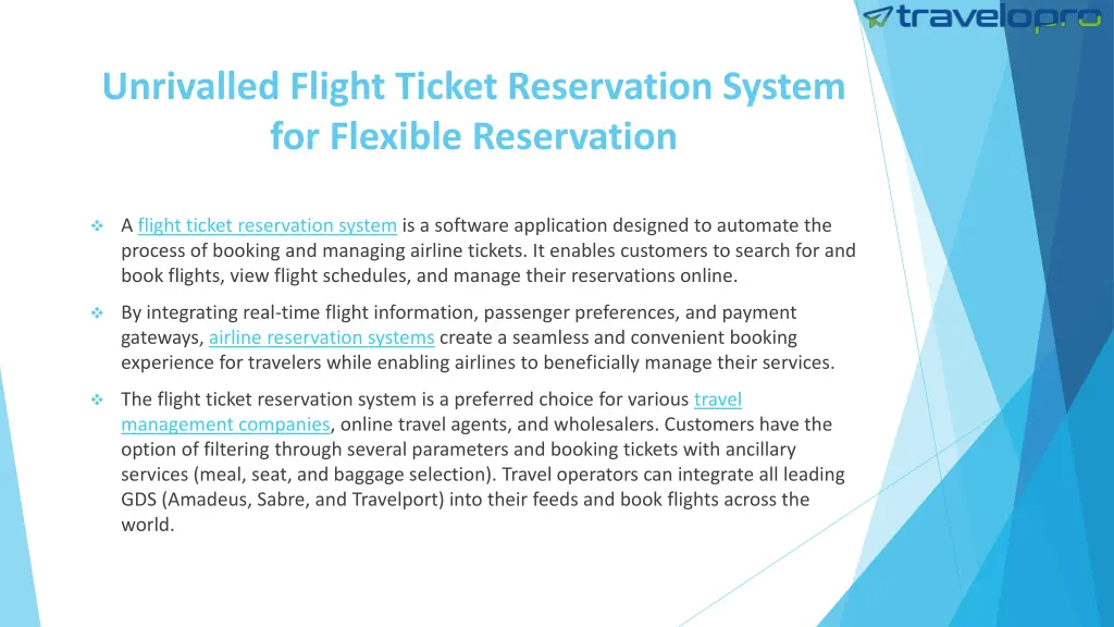 unrivalled flight ticket reservation system