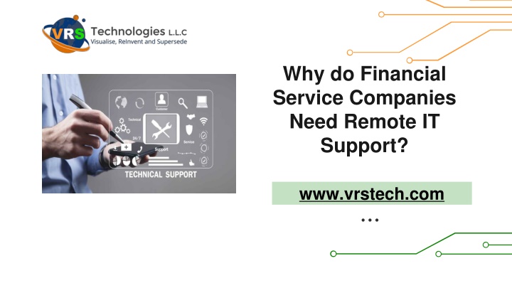 why do financial service companies need remote