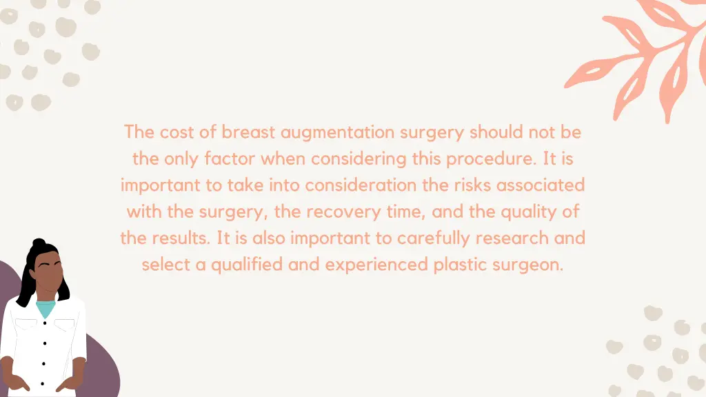 the cost of breast augmentation surgery should