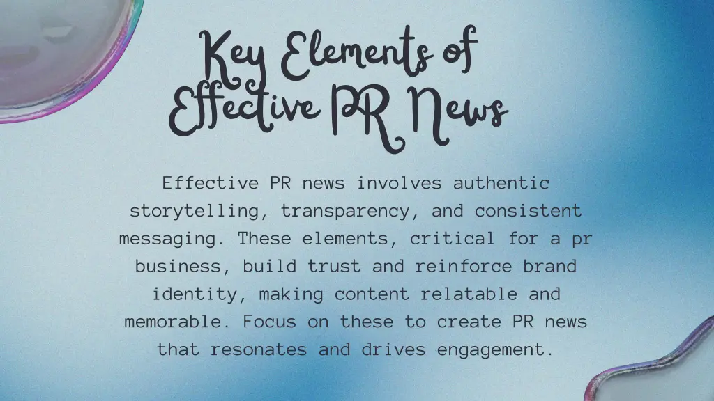 key elements of effective pr news