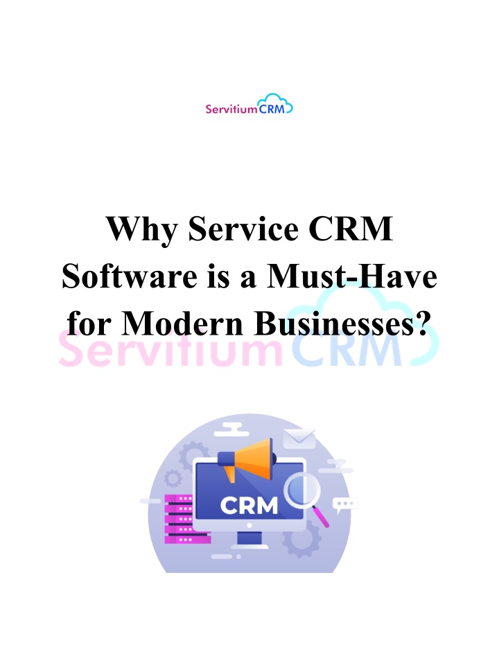 why service crm software is a must have