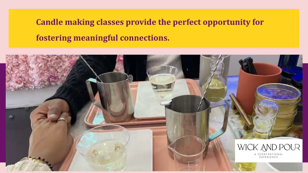 candle making classes provide the perfect