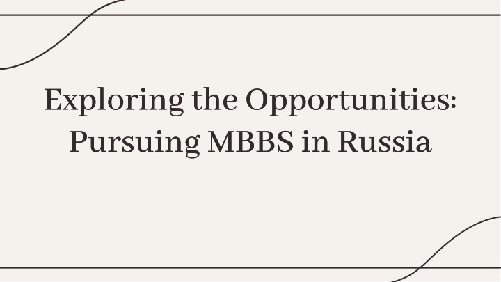 exploring the opportunities pursuing mbbs