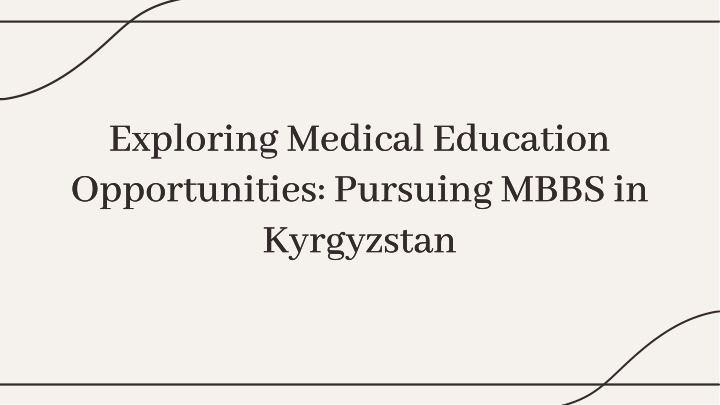 exploring medical education opportunities