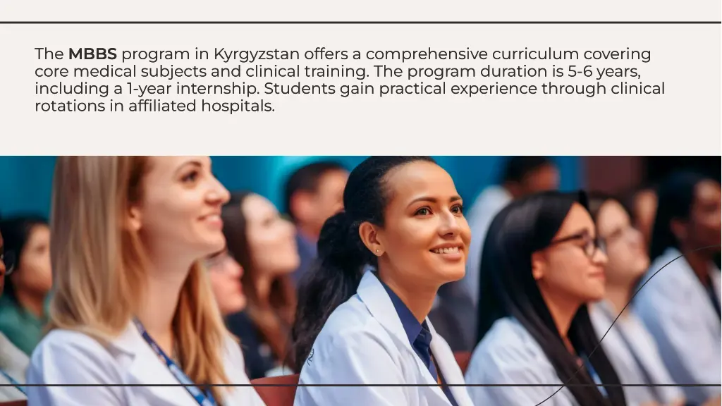 the mbbs program in kyrgyzstan offers