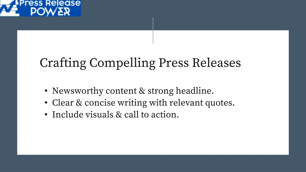 crafting compelling press releases
