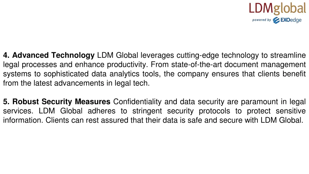 4 advanced technology ldm global leverages
