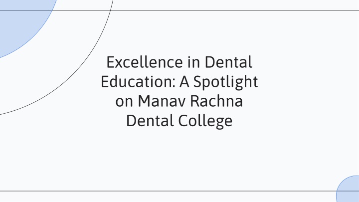 excellence in dental education a spotlight