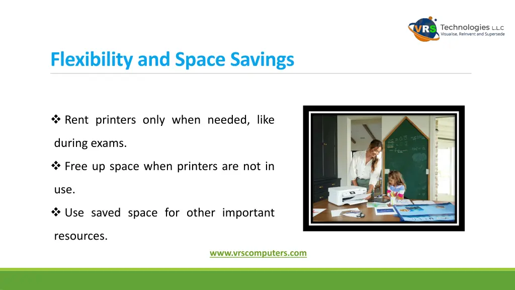 flexibility and space savings