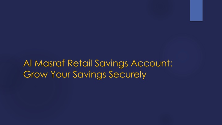 al masraf retail savings account grow your