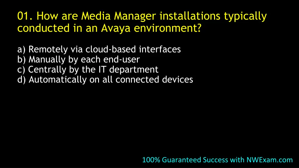 01 how are media manager installations typically