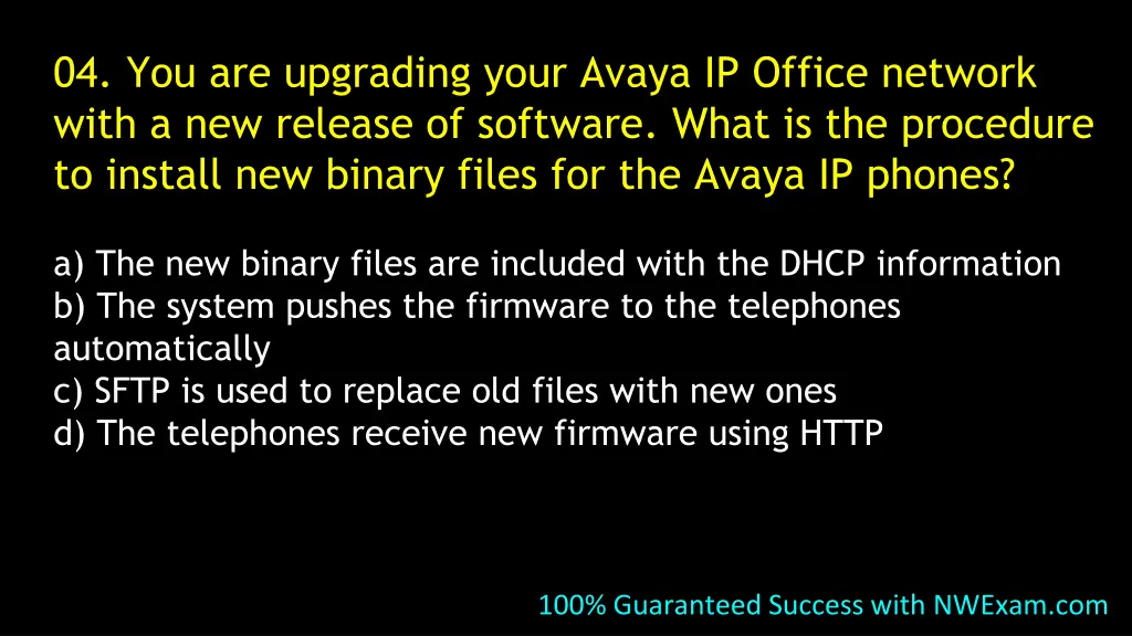 04 you are upgrading your avaya ip office network