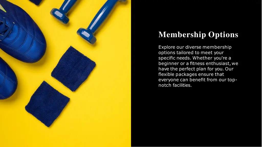 membership options