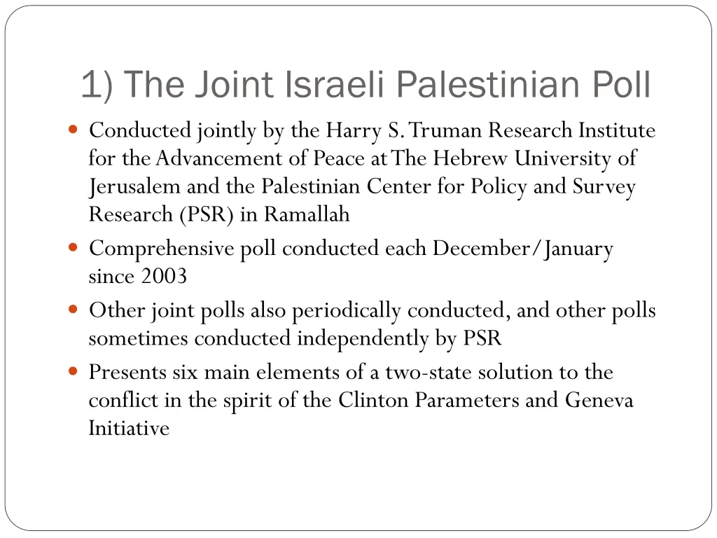 1 the joint israeli palestinian poll conducted