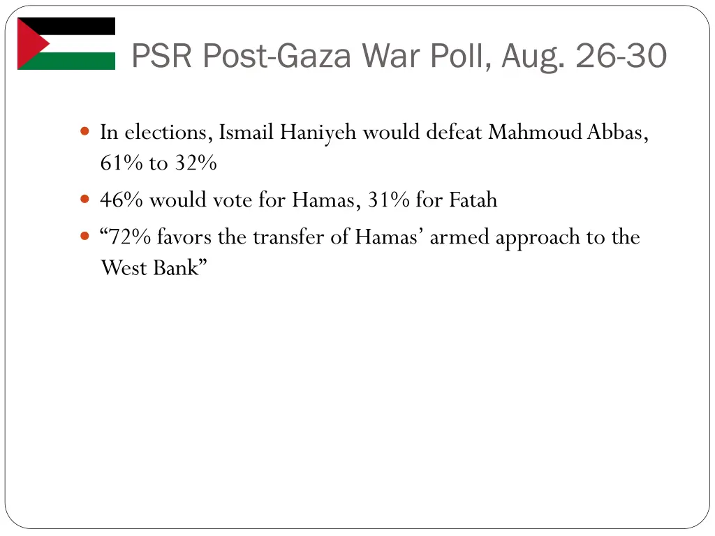 psr post gaza war poll aug 26 30