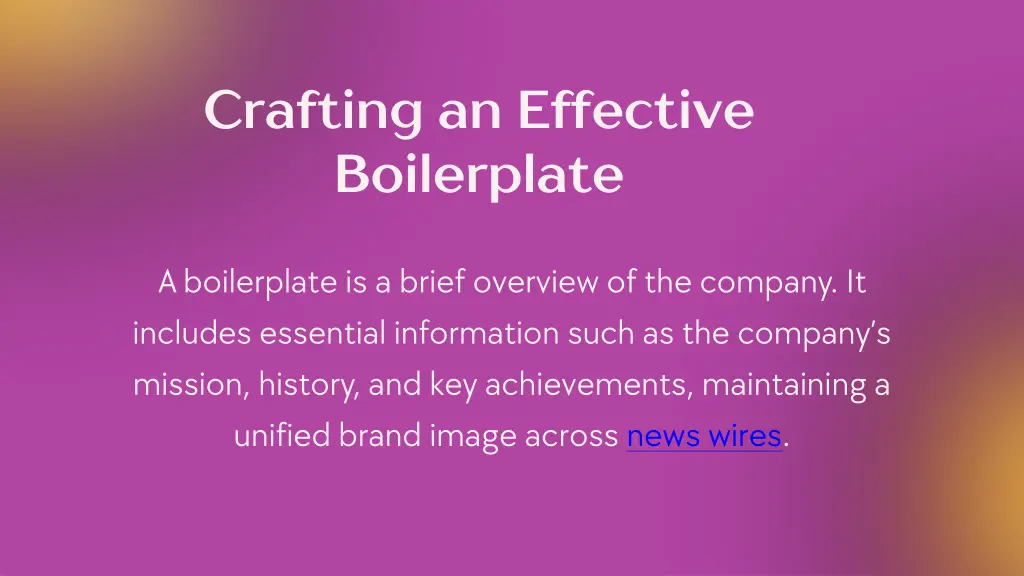 crafting an effective boilerplate