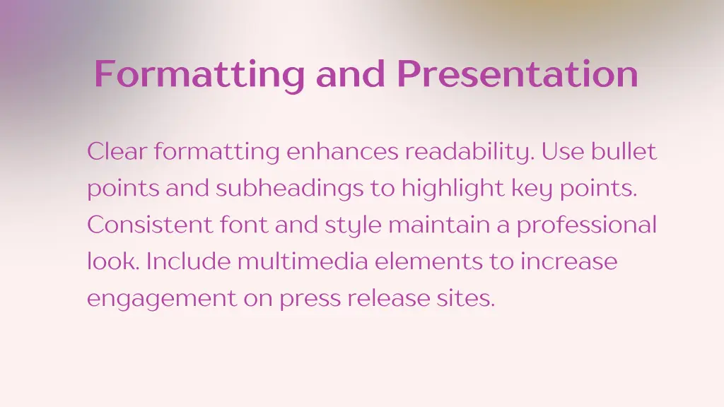 formatting and presentation