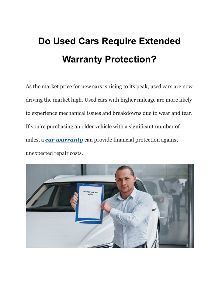 do used cars require extended