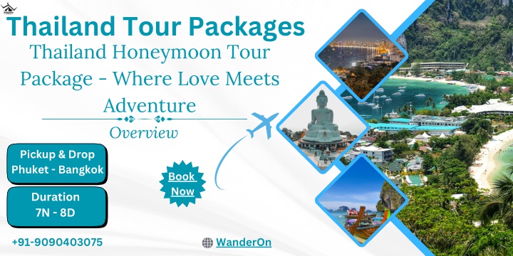 thailand tour packages thailand honeymoon tour