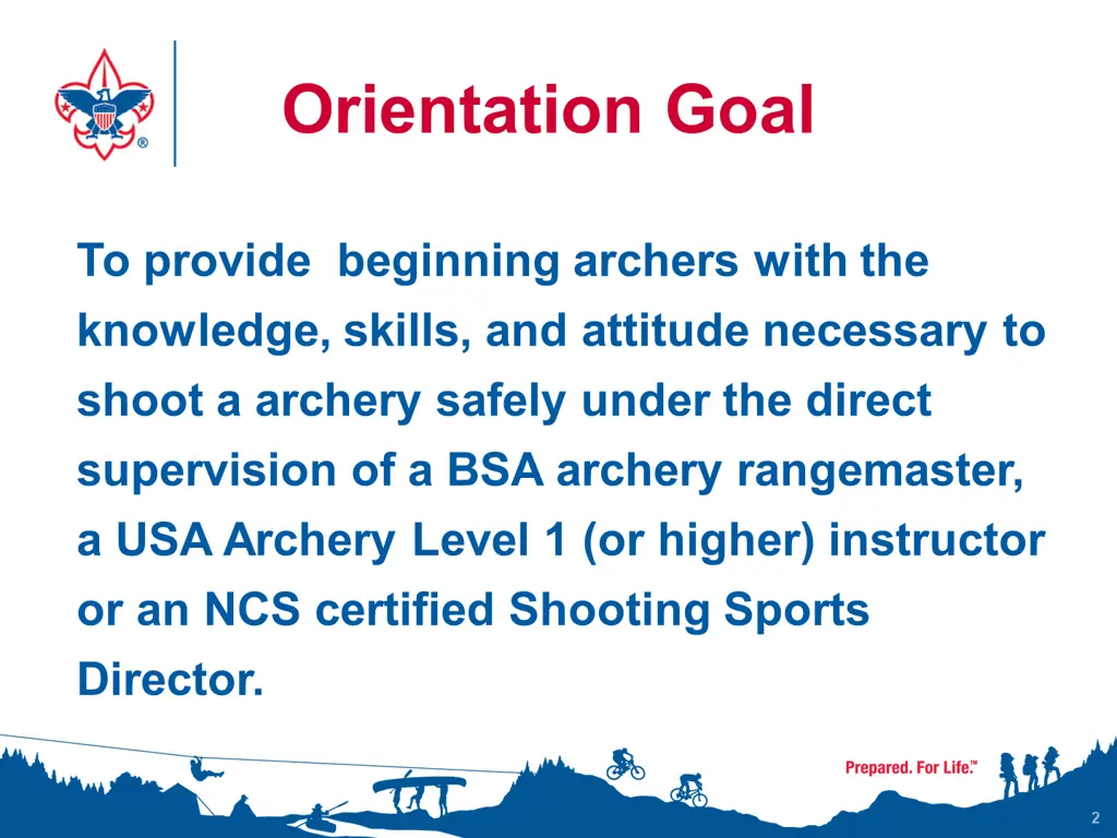 orientation goal