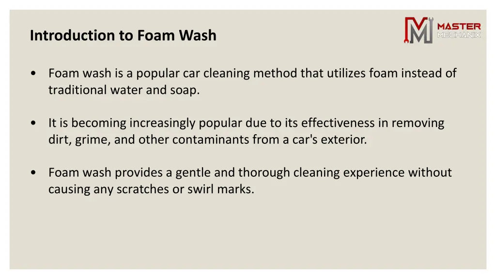 introduction to foam wash