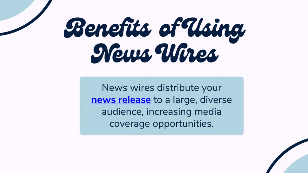 news wires distribute your news release