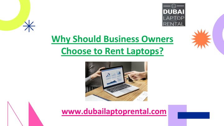 why should business owners choose to rent laptops