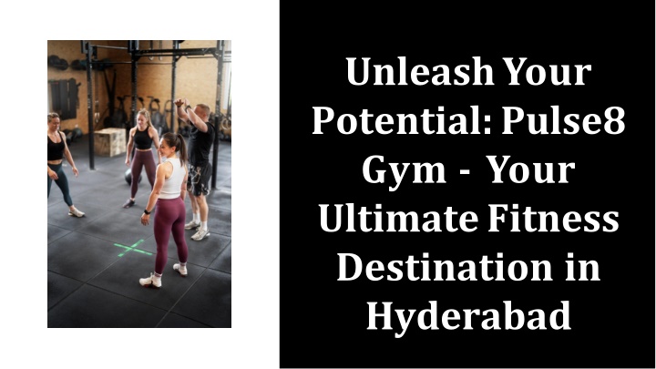 unleash your potential pulse8 gym your ultimate