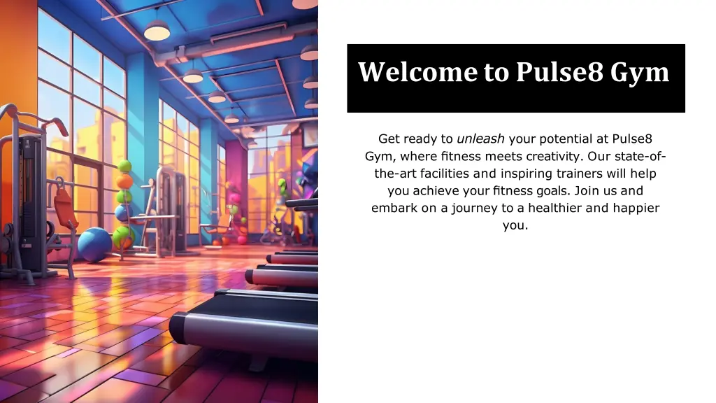 welcome to pulse8 gym