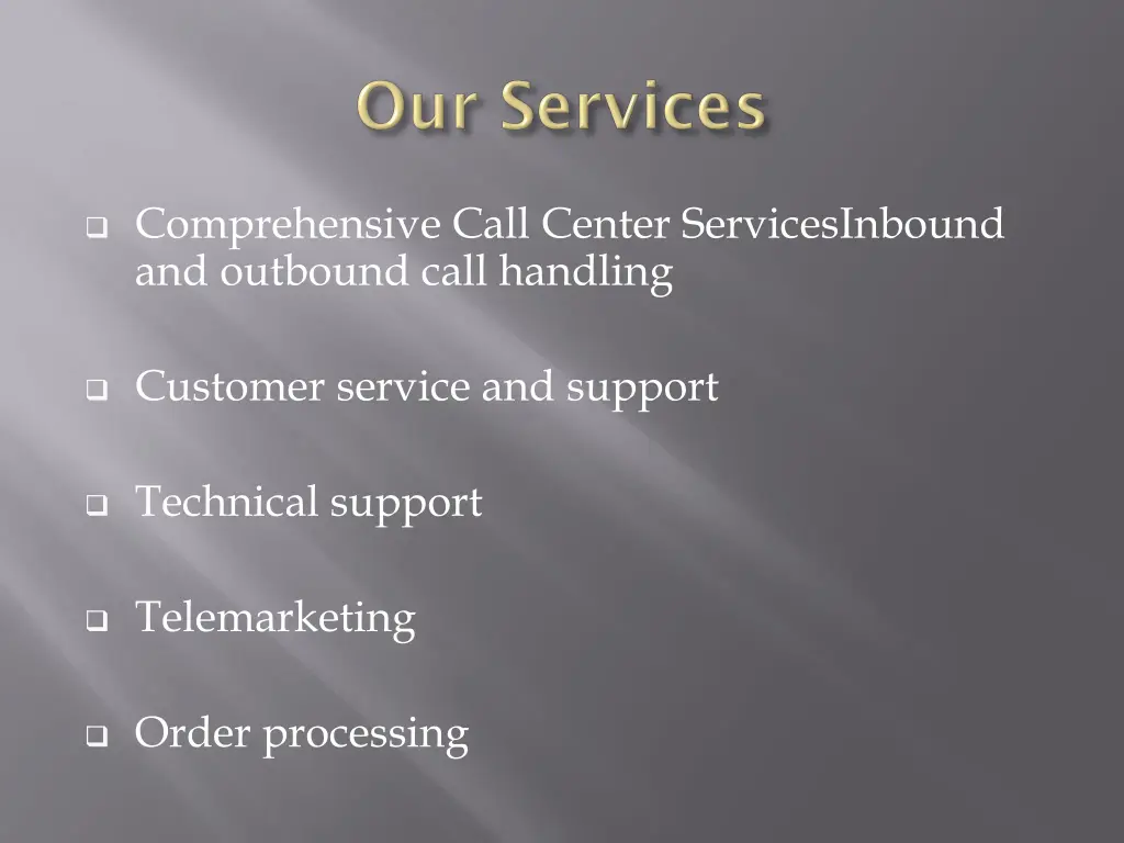 comprehensive call center servicesinbound