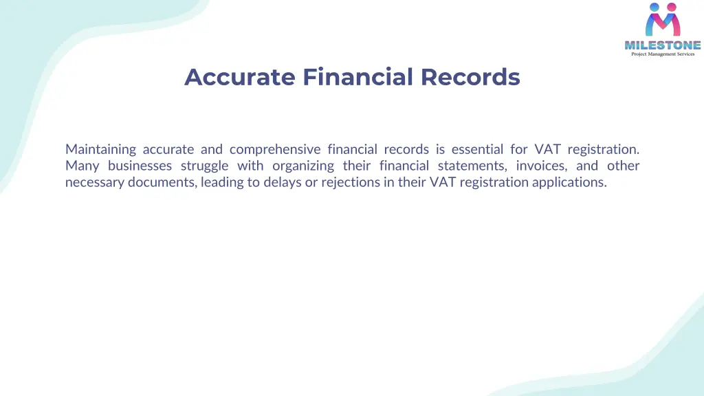 accurate financial records