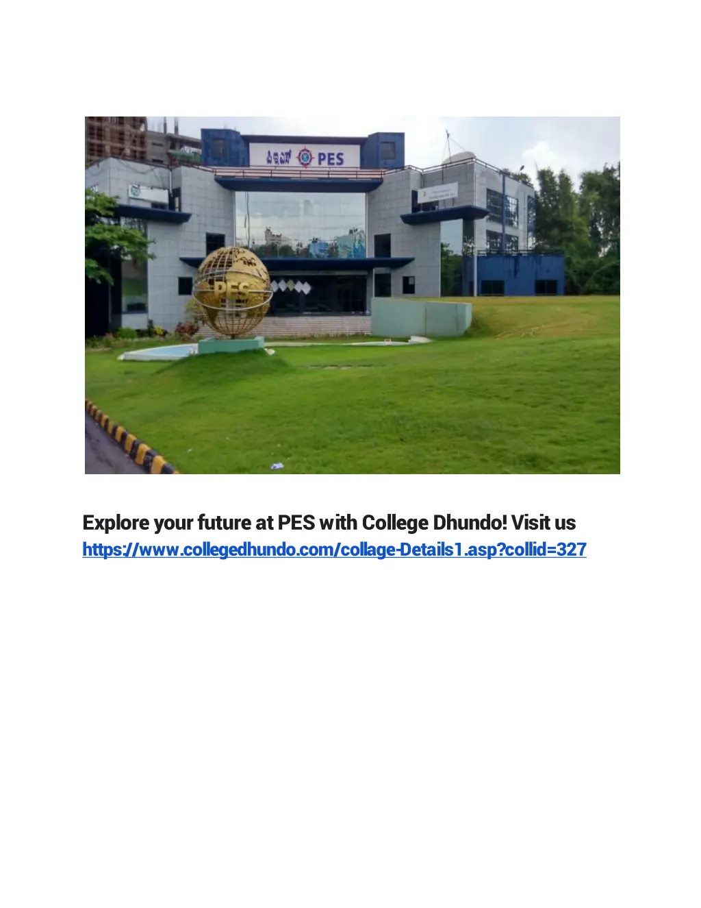 explore your future at pes with college dhundo