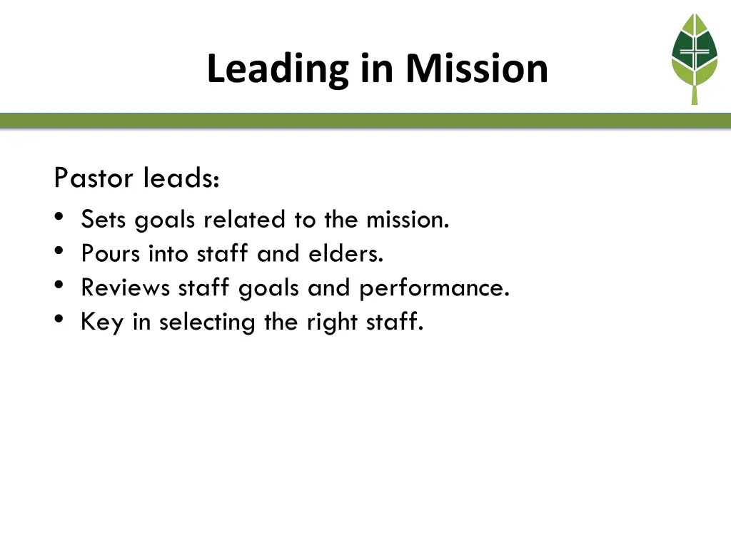 leading in mission 7